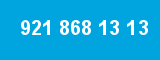 921 868 13 13 921 868 13 13
